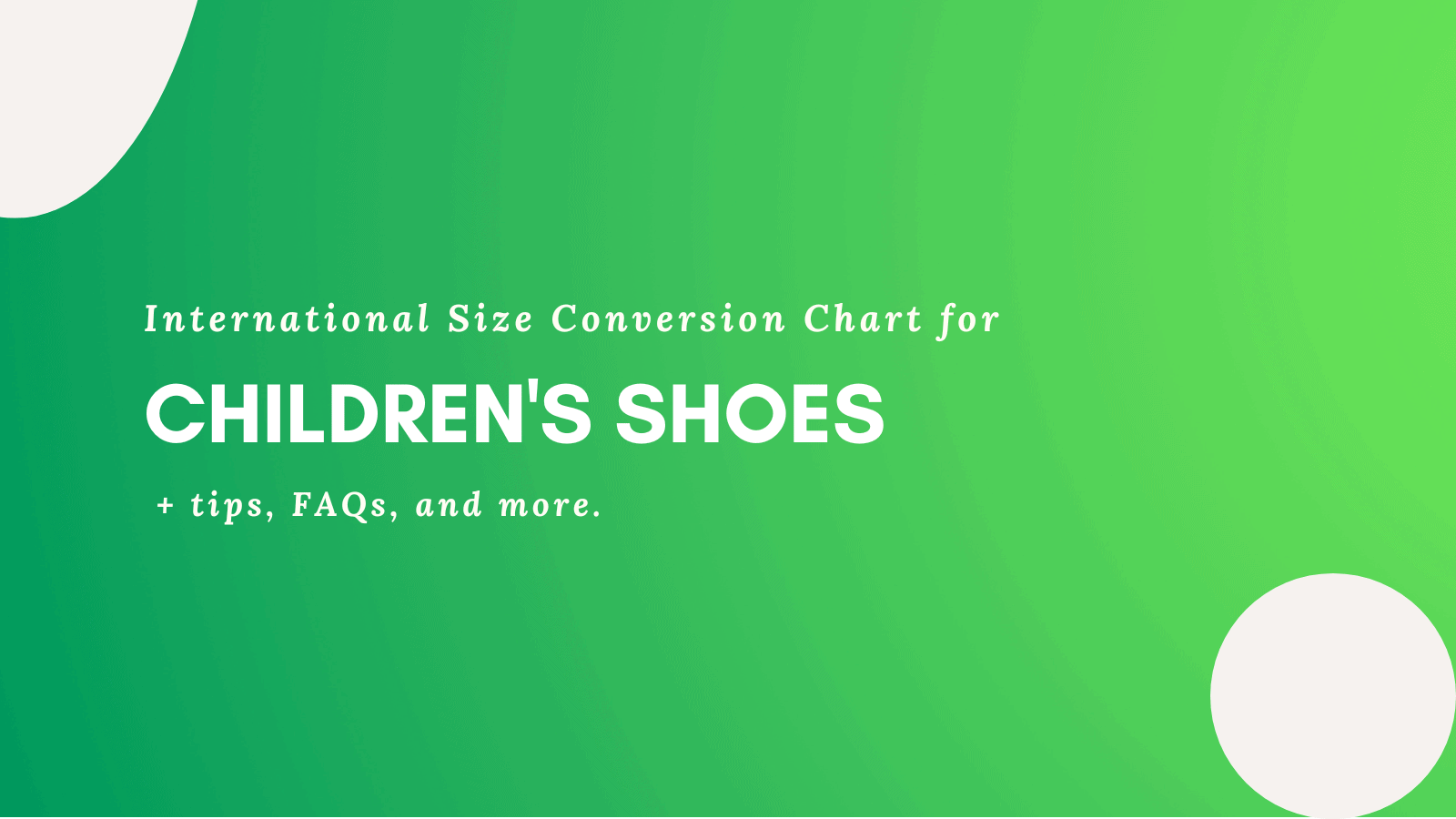 Childrens Shoe Size Conversion Chart