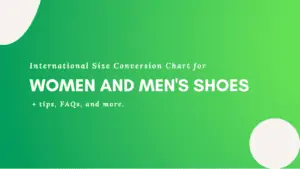 International Size Conversion Charts Women and Mens Shoes