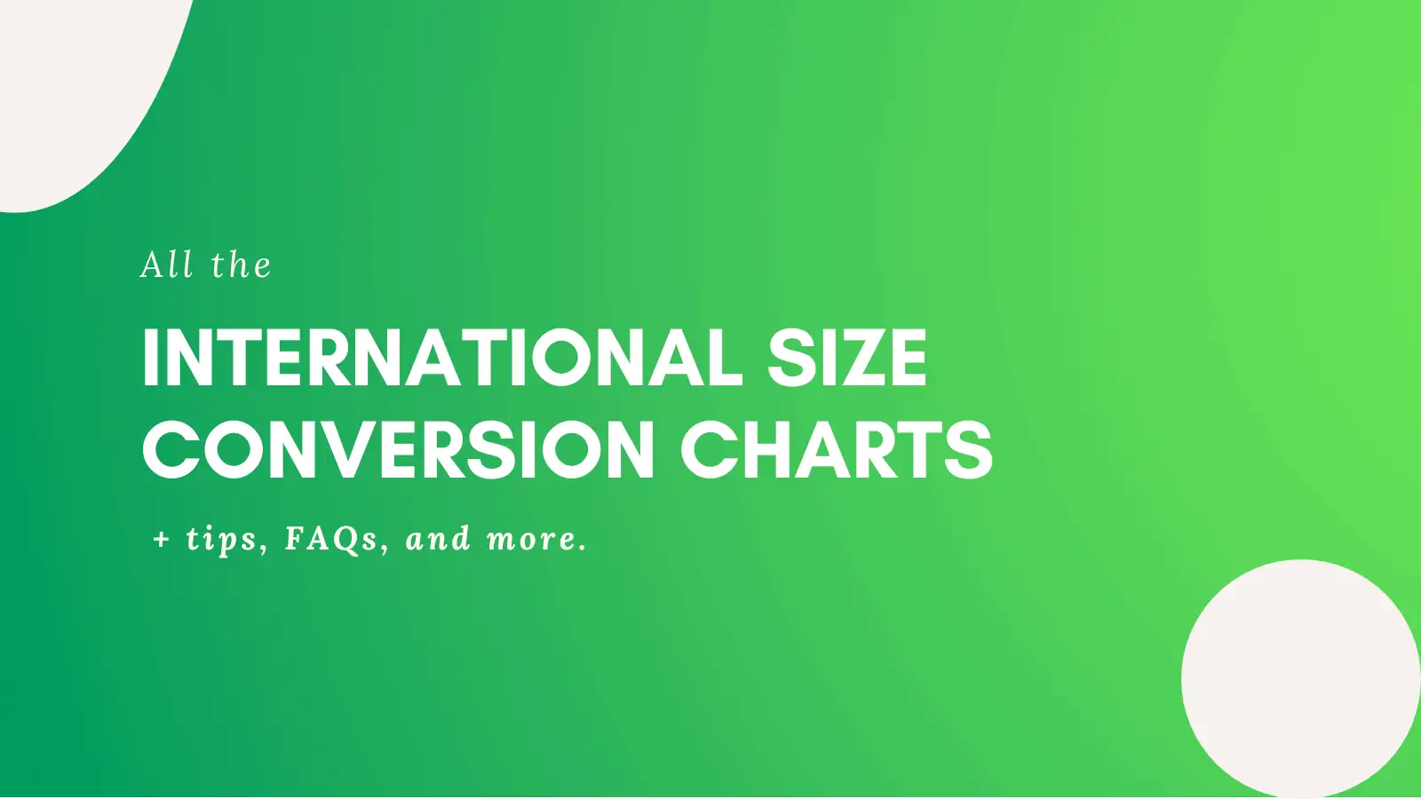 International Size Conversion Charts